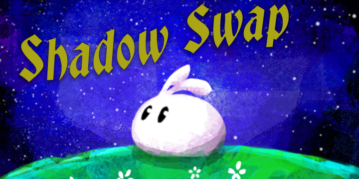 Shadow Swap